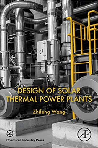 خرید و دانلود نسخه کامل کتاب Design of Solar Thermal Power Plants