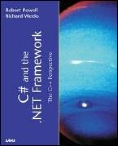 خرید و دانلود نسخه کامل کتاب C# and the .NET Framework: The C Perspective