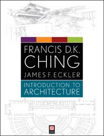  دانلود کتاب Introduction to Architecture, D. K. Ching - دانلود کتاب های دانشگاهی