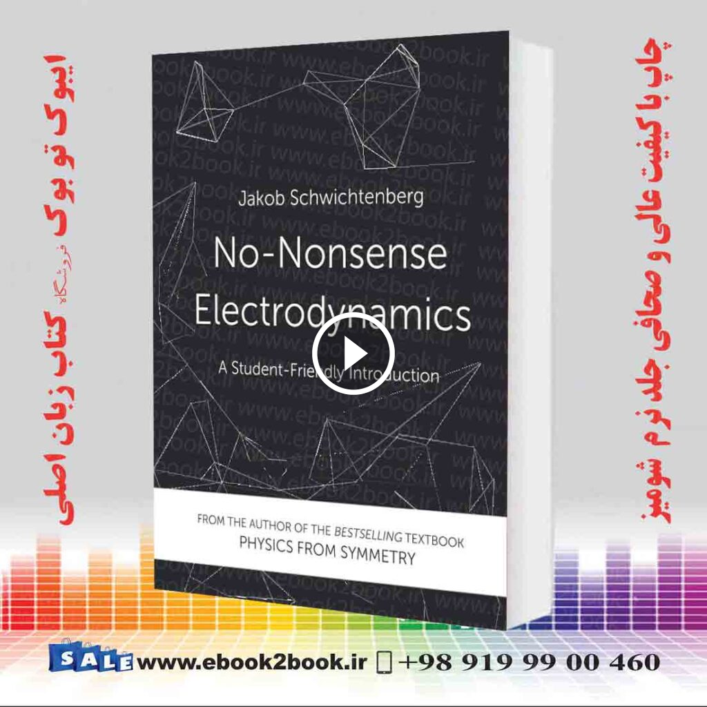 No-Nonsense Electrodynamics: A Student Friendly Introduction