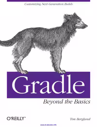 خرید و دانلود نسخه کامل کتاب Gradle Beyond the Basics: Customizing Next-Generation Builds