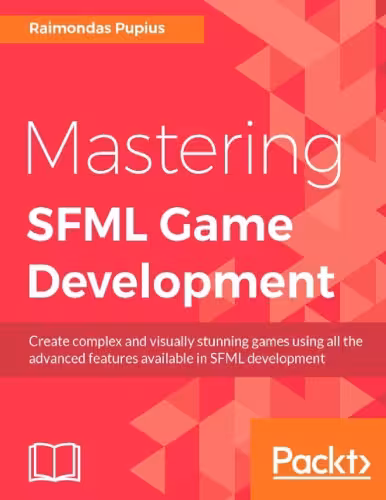 خرید و دانلود نسخه کامل کتاب Mastering SFML Game Development