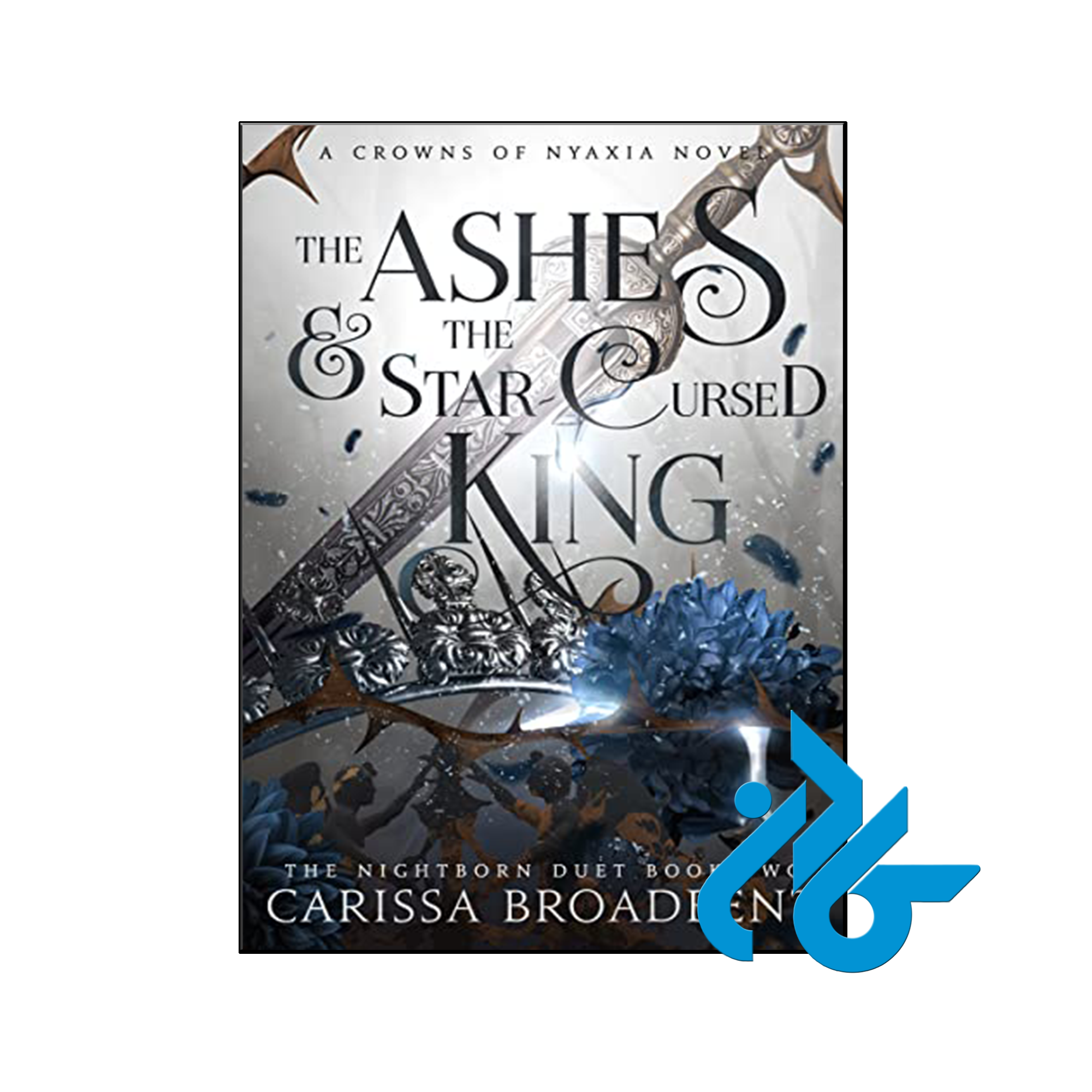 خرید و قیمت کتاب The Ashes and the Star Cursed King