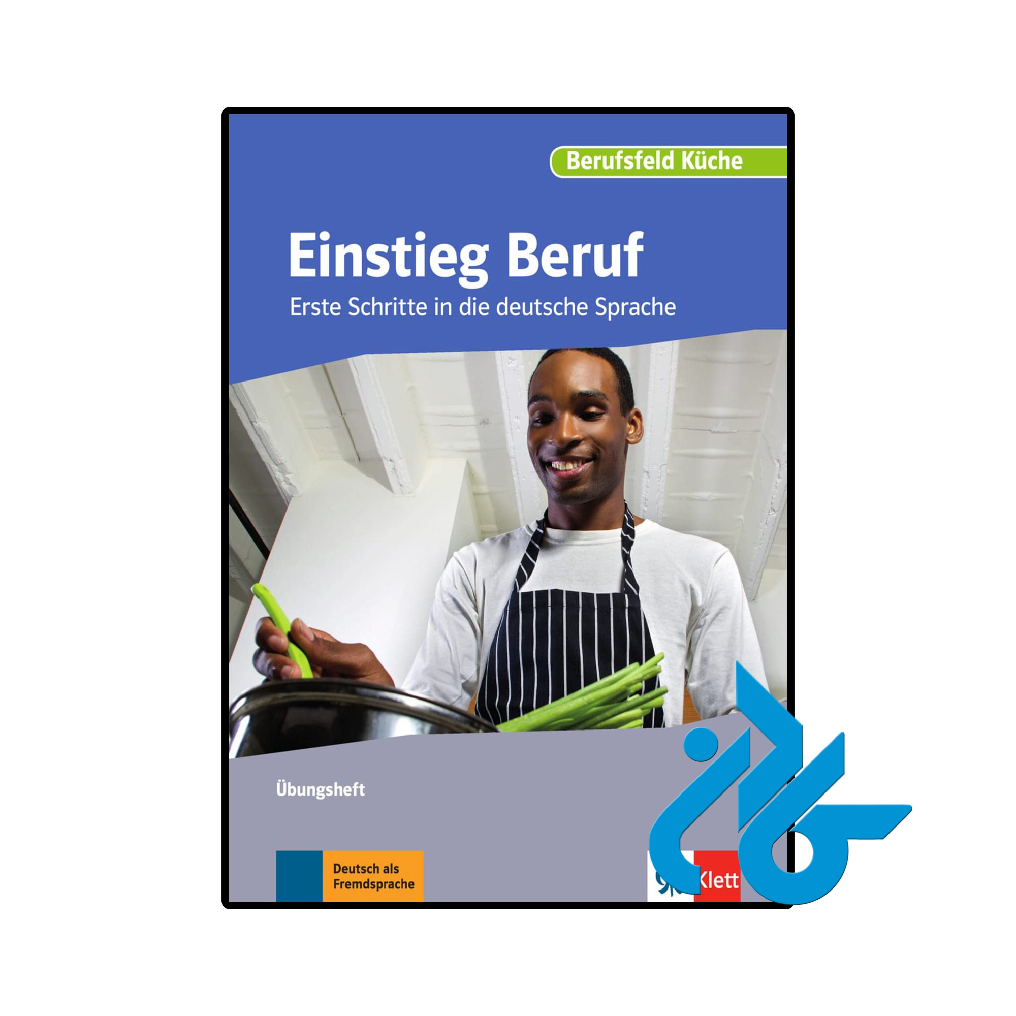کتاب آلمانی Einstieg Beruf Berufsfeld Kuche