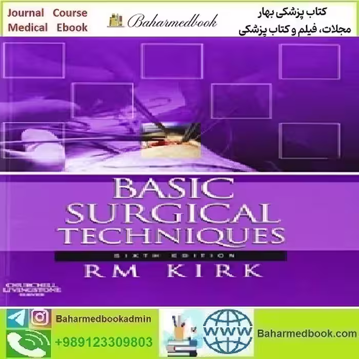 Basic Surgical Techniques 2011 TRUE PDF price 1€ - کتاب پزشکی بهار