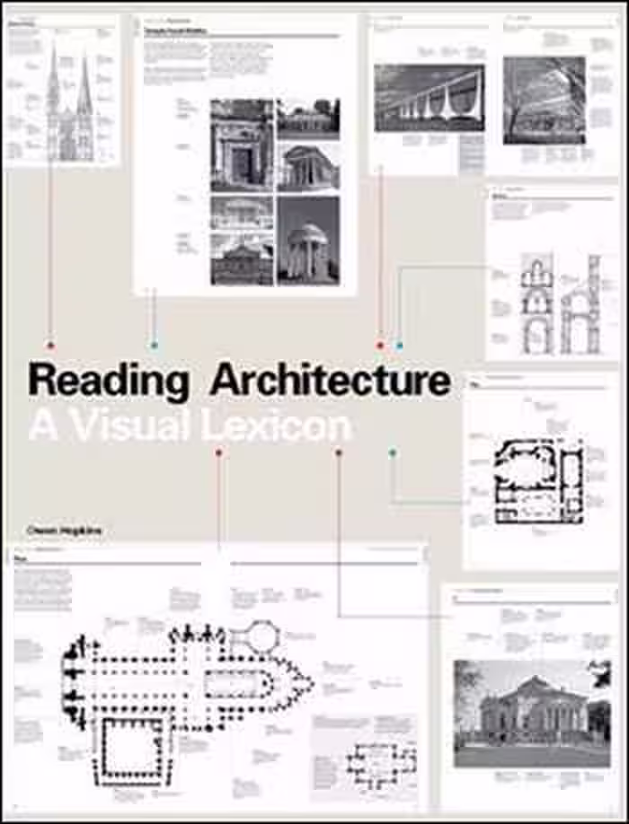 󾕇 دانلود کتاب Reading Architecture A Visual Lexicon - دانلود کتاب های دانشگاهی