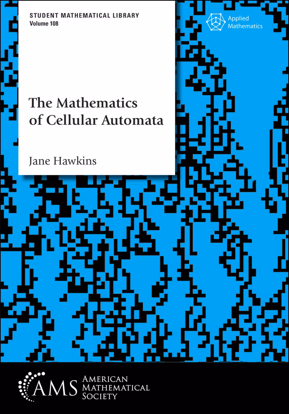 خرید و دانلود نسخه کامل کتاب The Mathematics of Cellular Automata - Pdf