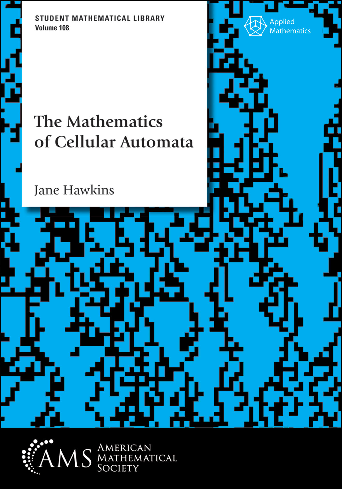 خرید و دانلود نسخه کامل کتاب The Mathematics of Cellular Automata - Pdf