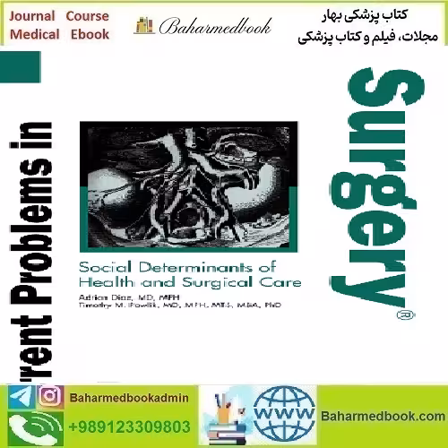 Current Problems in Surgery Volume 60 Issue 1 to 11 2