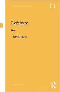 [PDF] دانلود کتاب Lefebvre For Architects, 2015