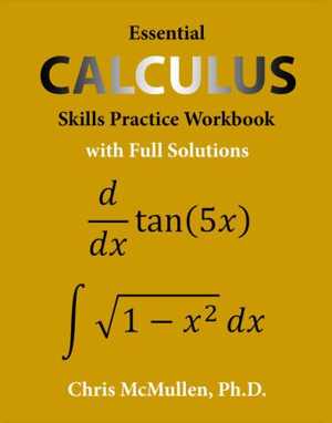 󾕇 دانلود کتاب Calculus - Essential Calculus Skills Practice Workbook With Full Solutions, 2018 - دانلود کتاب های دانشگاهی