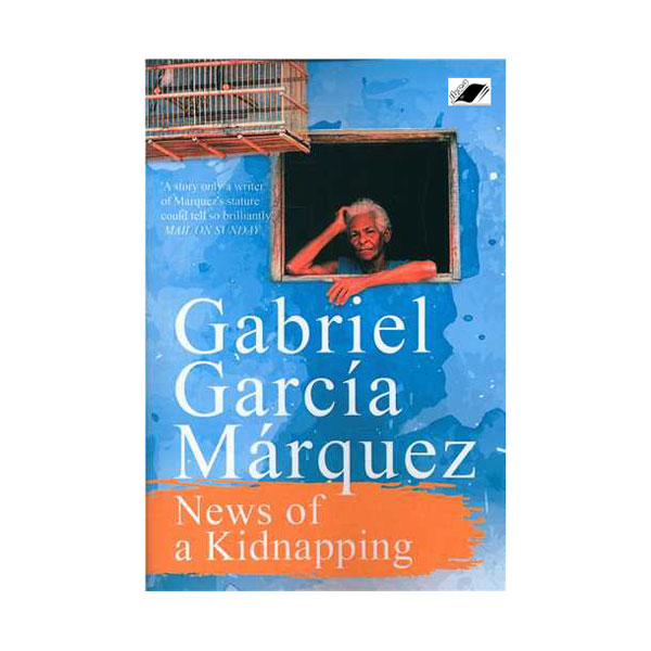 کتاب News of a Kidnapping اثر Gabriel Garcia Marquez نشر معیار