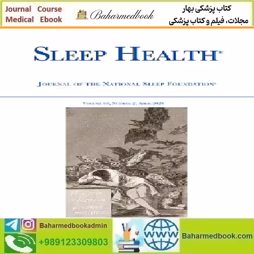 Sleep Health Volume 10 Issue 1 to 2 2024 TRUE PDF price 6€ - کتاب پزشکی بهار