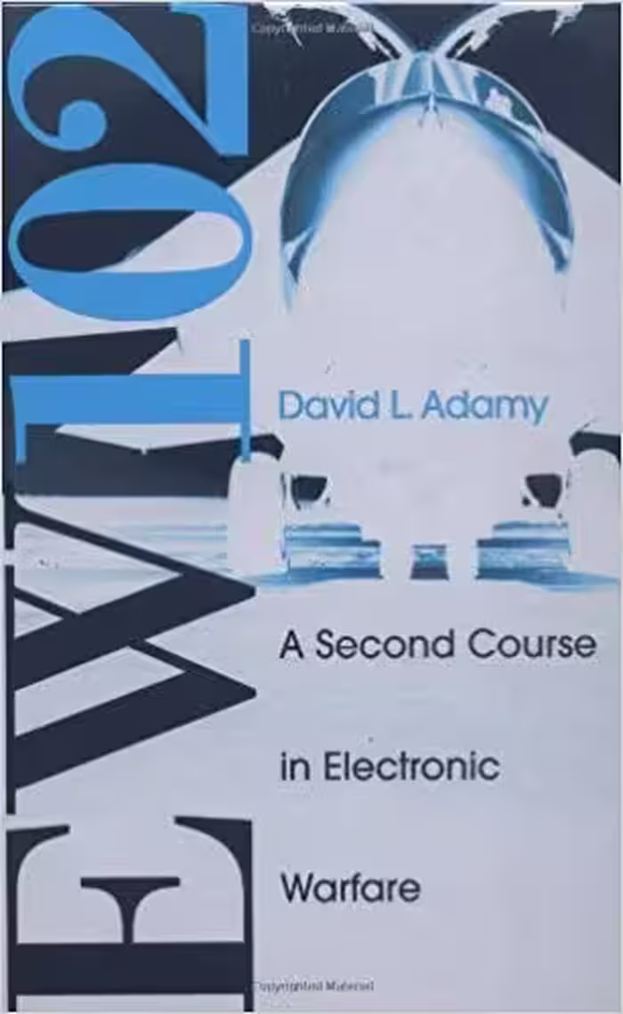 󾕇 دانلود کتاب Ew 102 A Second Course In Electronic Warfare, 2004 - دانلود کتاب های دانشگاهی