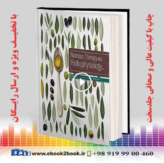Nutrition Therapy and Pathophysiology 3rd Edition