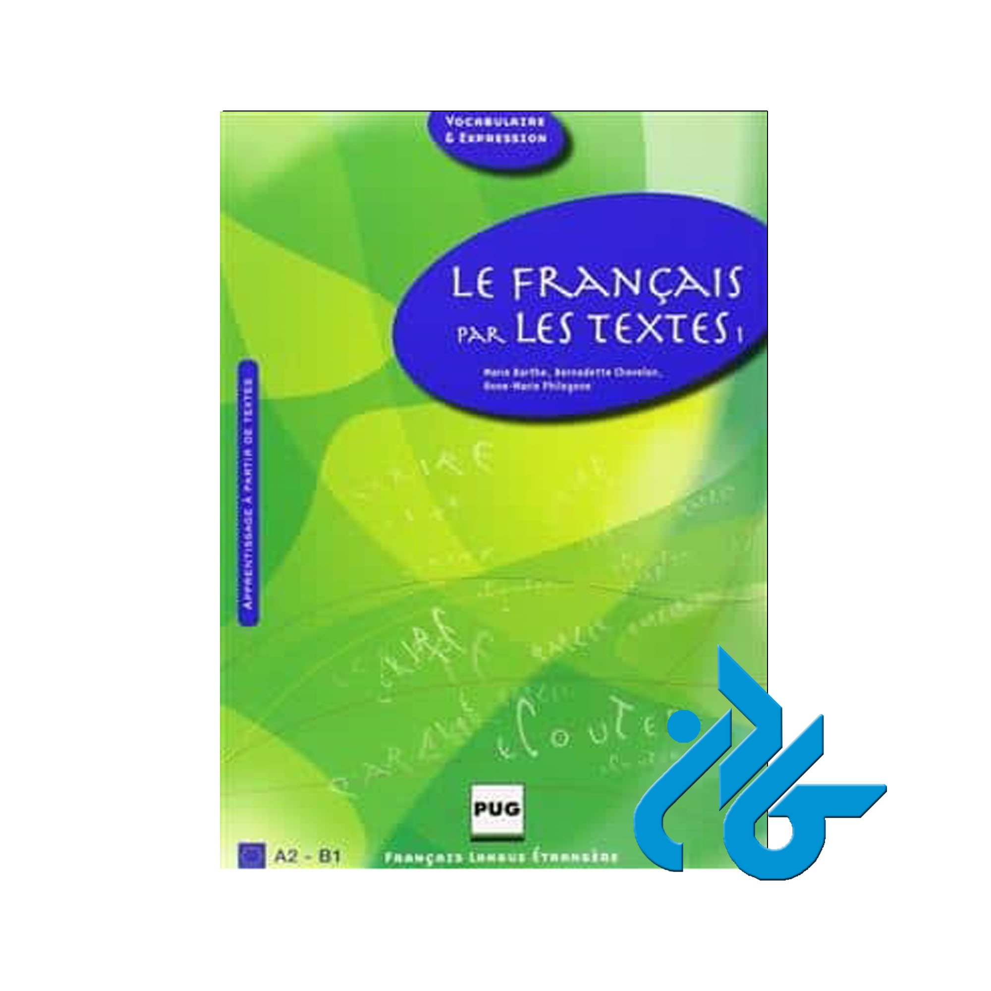 Le Francais par les خرید از فروشگاه کتاب کادن تا 50% تخفیف خرید کتاب فرانسه