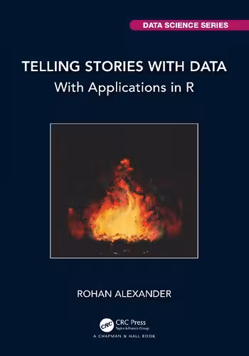 خرید و دانلود نسخه کامل کتاب Telling Stories with Data With Applications in R