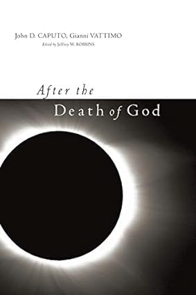 خرید و دانلود نسخه کامل کتاب After the Death of God (Insurrections: Critical Studies in Religion, Politics, and Culture) -   Pdf