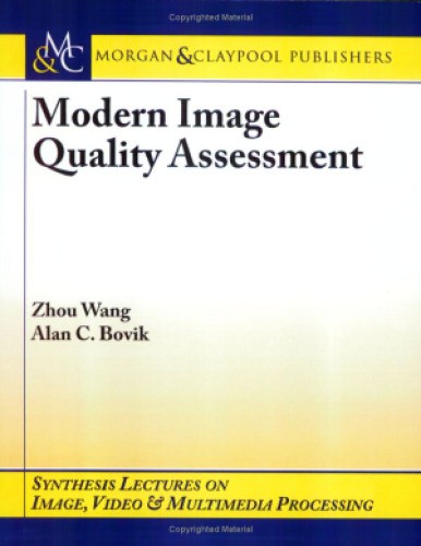 خرید و دانلود نسخه کامل کتاب Modern image quality assessment