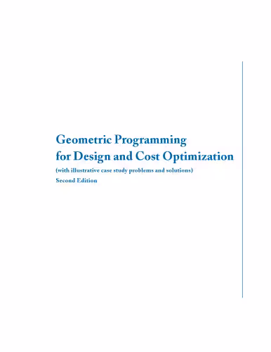 خرید و دانلود نسخه کامل کتاب Geometric programming for design and cost optimization