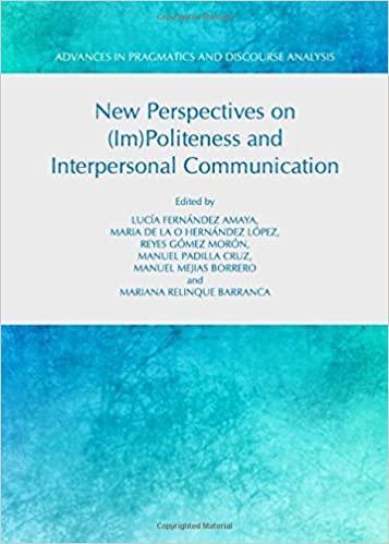 خرید و دانلود نسخه کامل کتاب New Perspectives on (Im)Politeness and Interpersonal Communication - Pdf