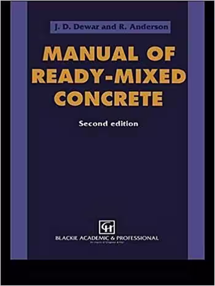 󾕇 دانلود کتاب Dewar D. J., Manual of Ready-Mixed Concrete, 2nd ed, 2011 - دانلود کتاب های دانشگاهی