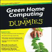 خرید و دانلود نسخه کامل کتاب Green Home Computing For Dummies (For Dummies (Computer Tech))