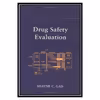 کتاب Drug Safety Evaluation اثر Shayne Cox Gad انتشارات مؤلفین طلایی