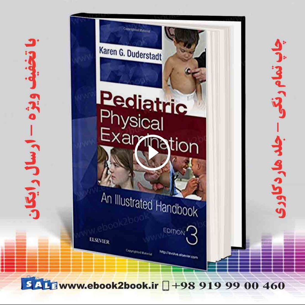 Pediatric Physical Examination: An Illustrated Handbook 3rd Edition