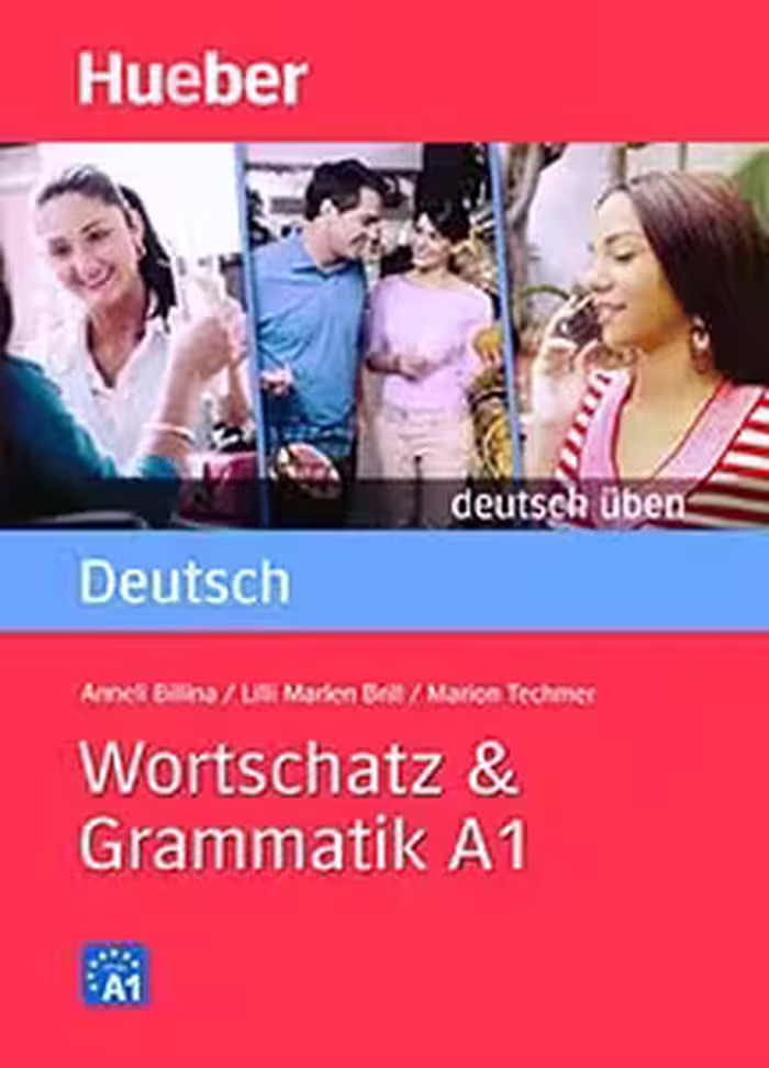 Wortschatz & Grammatik A1