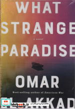 قیمت و خرید کتاب WHAT STRANGE PARADISE | ایده بوک