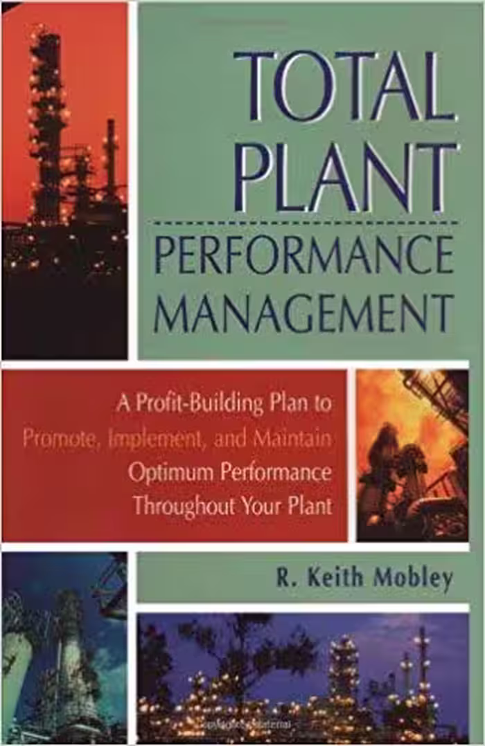󾕇 دانلود کتاب Total Plant Performance Management, 1999 - دانلود کتاب های دانشگاهی