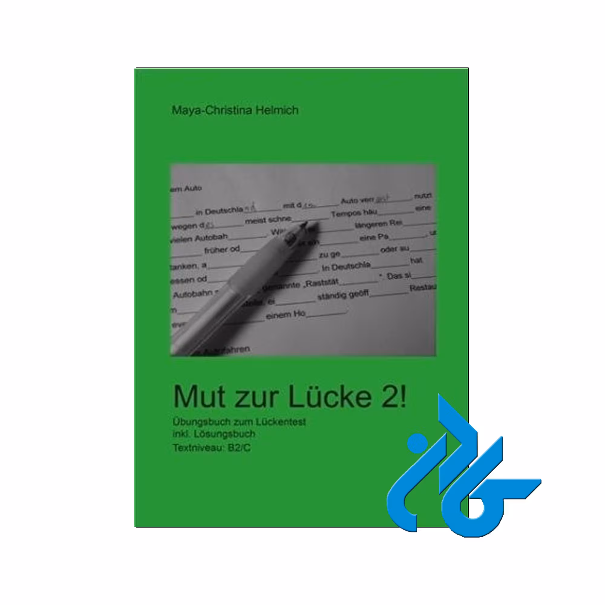 Mut zur Luecke 2 خرید از فروشگاه کتاب کادن تا 50% تخفیف خرید کتاب آلمانی