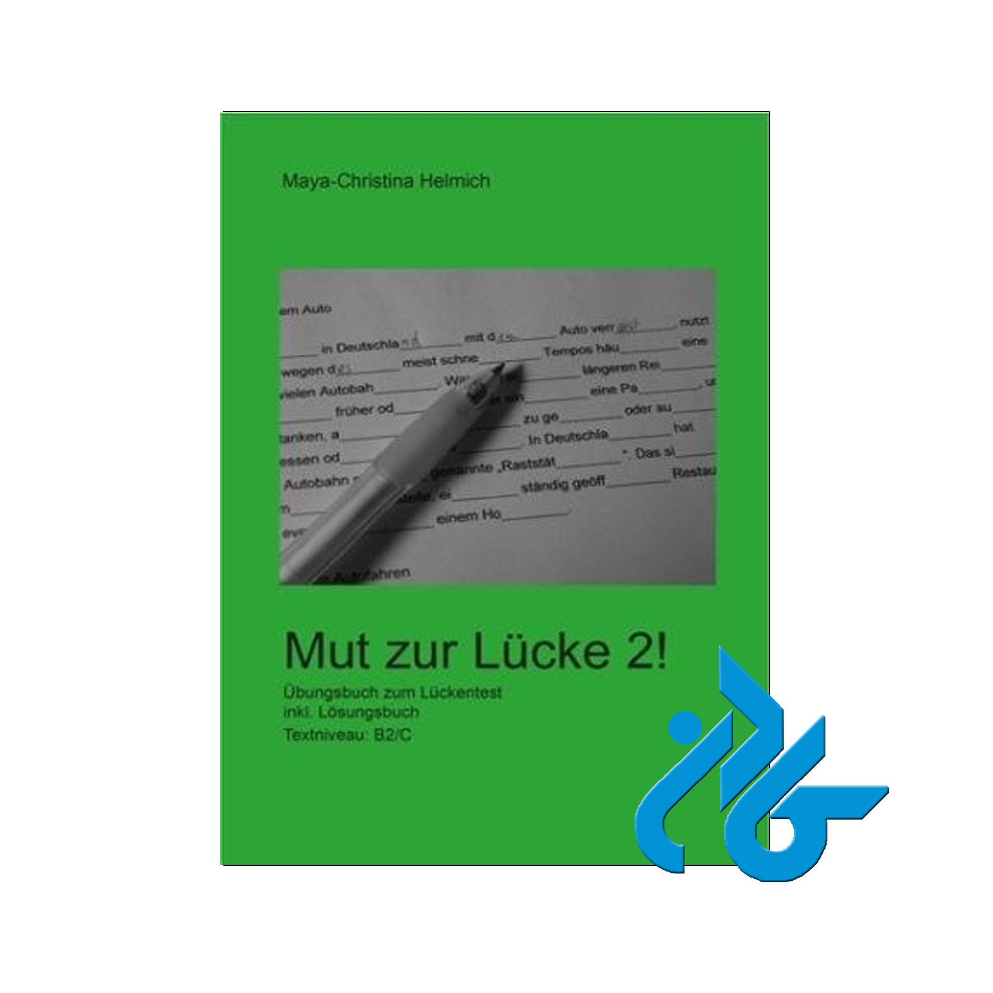 Mut zur Luecke 2 خرید از فروشگاه کتاب کادن تا 50% تخفیف خرید کتاب آلمانی