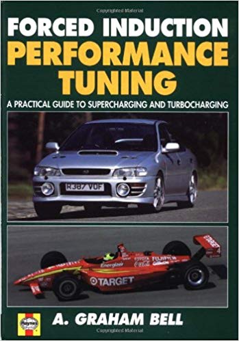 خرید و دانلود نسخه کامل کتاب Forced Induction Performance Tuning A Practical Guide to Supercharging and Turbocharging