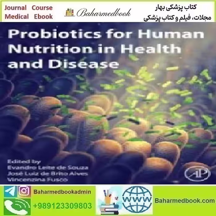 Probiotics for Human Nutrition in Health and Disease 2022 TRUE