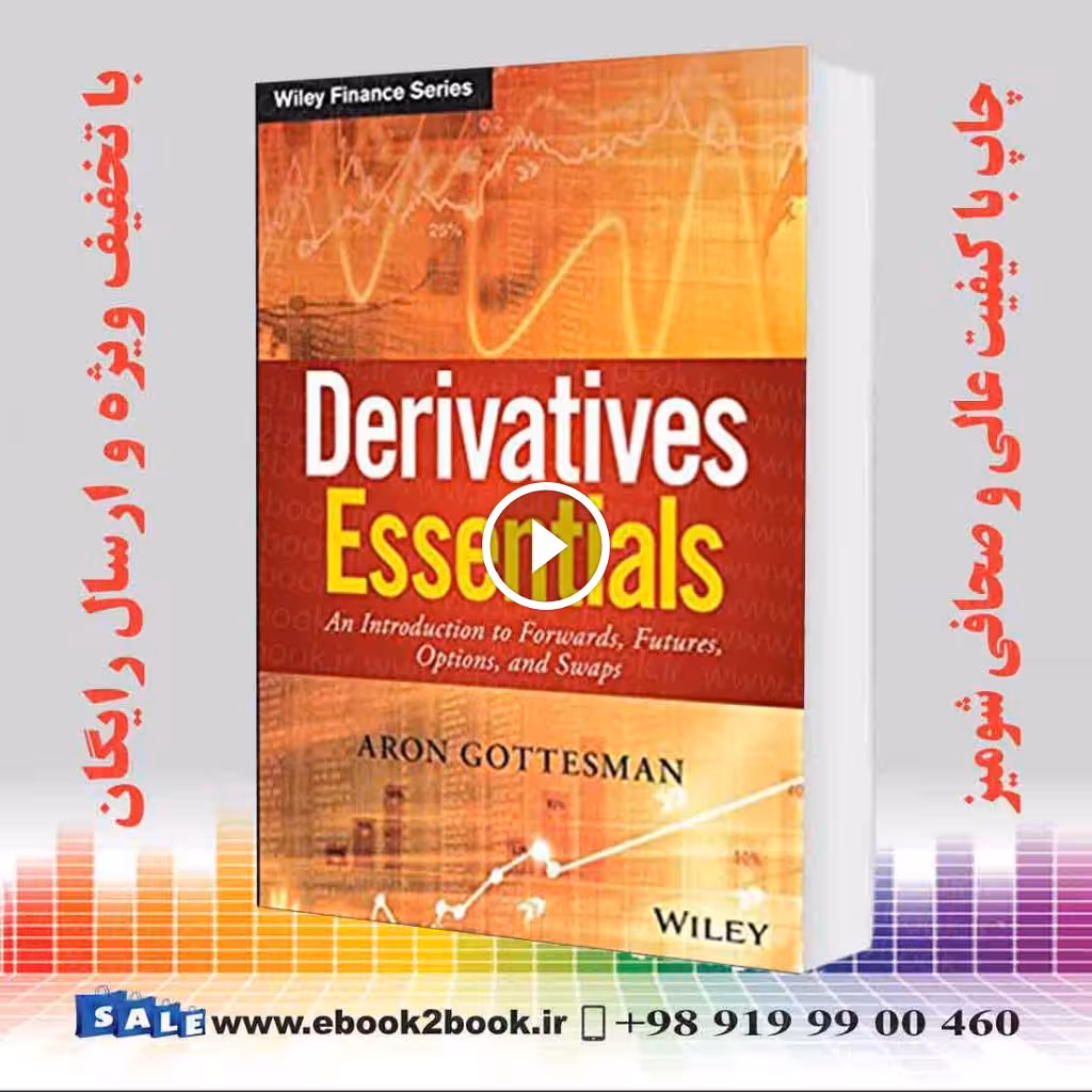 Derivatives Essentials, 1st Edition