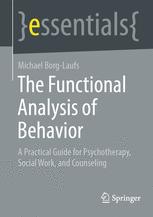 خرید و دانلود نسخه کامل کتاب The Functional Analysis of Behavior - PDF