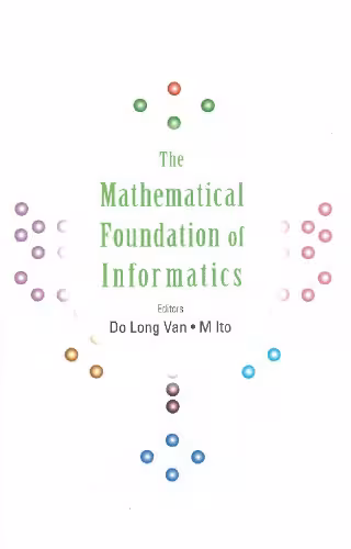 خرید و دانلود نسخه کامل کتاب The mathematical foundation of informatics. Conf. Hanoi, 1999