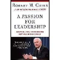 کتاب A Passion for Leadership اثر Robert Michael Gates انتشارات Vintage