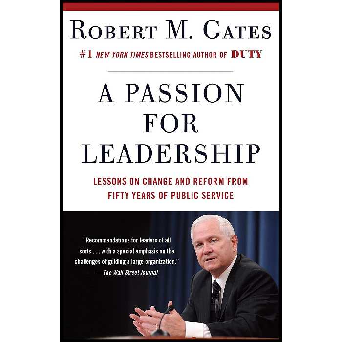 کتاب A Passion for Leadership اثر Robert Michael Gates انتشارات Vintage