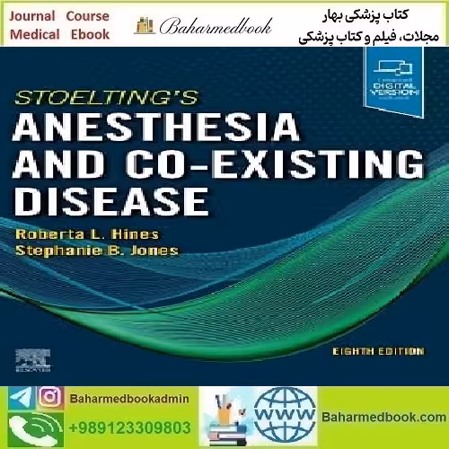 Stoelting's Anesthesia and Co Existing Disease 2022