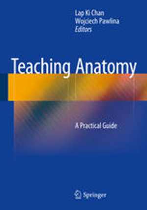 [PDF] دانلود کتاب Teaching Anatomy - A Practical Guide, 2015
