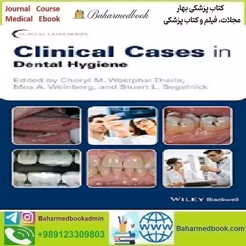 Clinical Cases in Dental Hygiene 2019 TRUE PDF price 1€ - کتاب پزشکی بهار