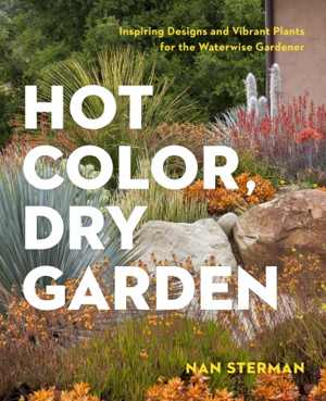 [PDF] دانلود کتاب Hot Color In The Dry Garden - Create A Vibrant Waterwise Landscape, 2018