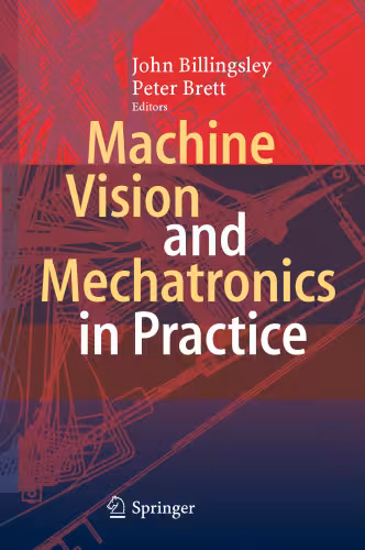 خرید و دانلود نسخه کامل کتاب Machine Vision and Mechatronics in Practice