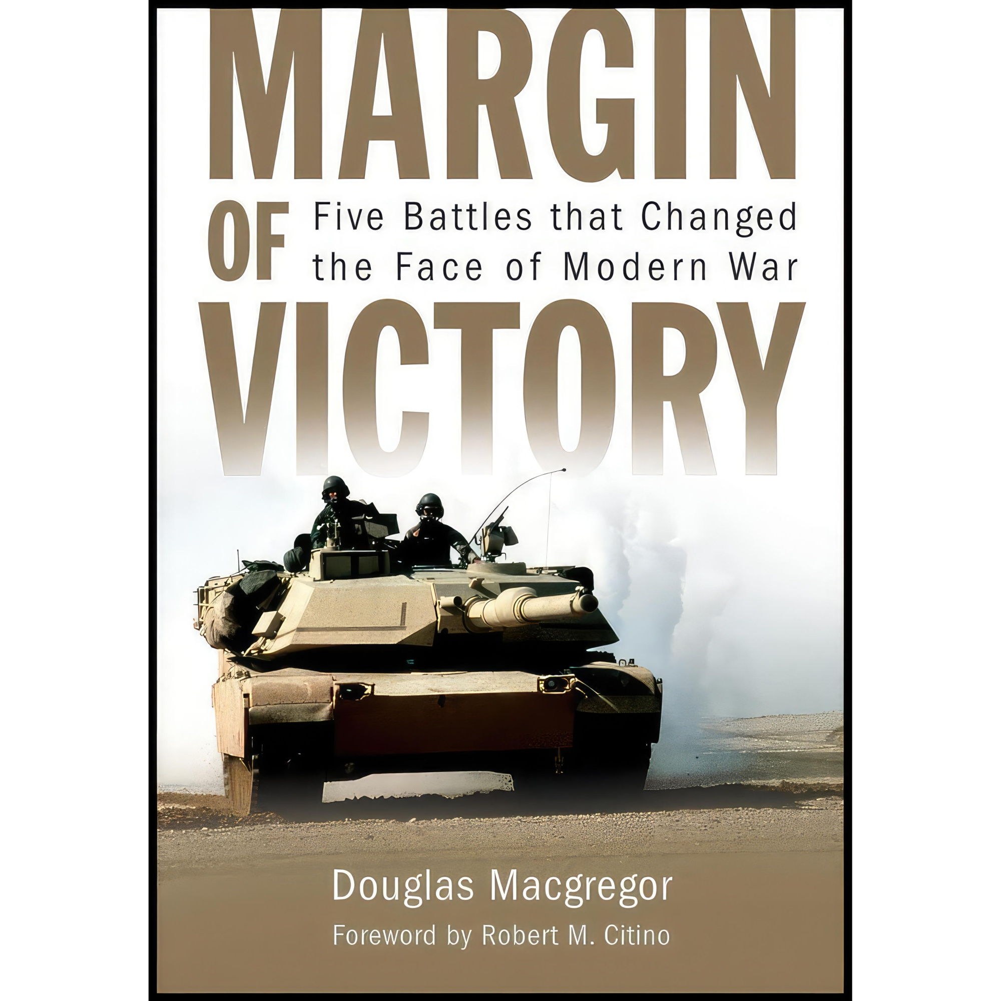 کتاب زبان اصلی Margin of Victory اثر Douglas MacGregor USA RetRob Citino PhD