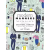 کتاب Modern Manners اثر Dorothea Johnson and Liv Tyler انتشارات Potter Style