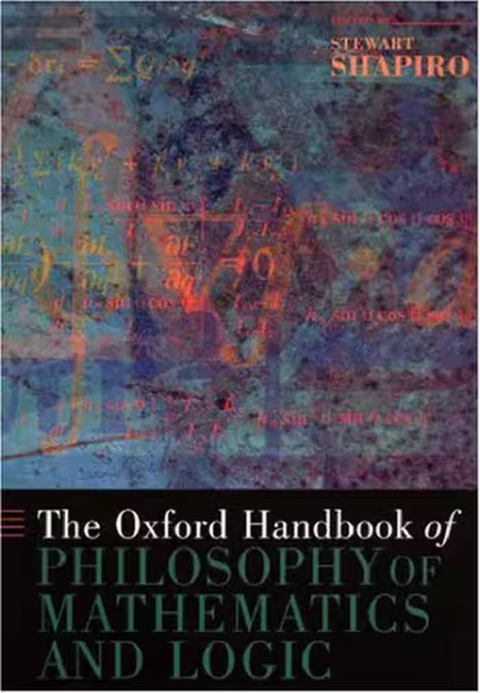 خرید و دانلود نسخه کامل کتاب The Oxford Handbook of Philosophy of Mathematics and Logic