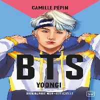 BTS Yoongi, la biographie non-officielle (رنگی)